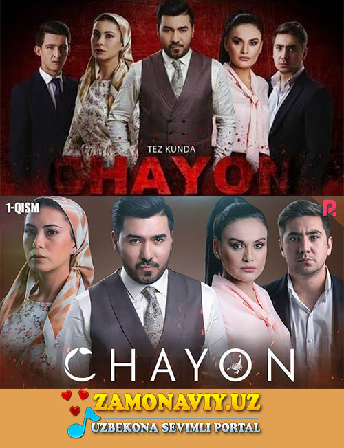 "Чаён | Chayon" o'zbek serial 31, 32, 33, 34-qism