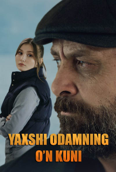 Yaxshi odamning o'n kuni turkiya kinosi uzbek tilida