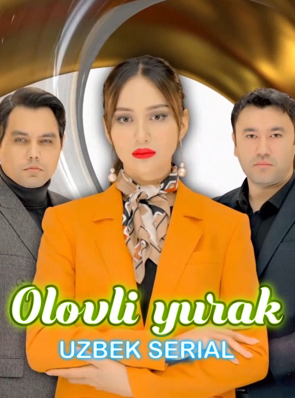 Olovli yurak 57-qism o'zbek serial